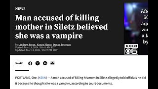 Oregon: Man accused of killing mother in Siletz believed she was a vampire