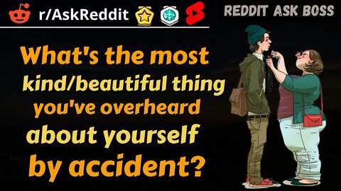 What's the most kind/beautiful.....yourself by accident? #shorts #reddit #nsfw