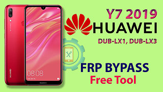 Huawei Y7 2019 (DUB-LX1) FRP Bypass 2022 Free | Huawei DUB-LX3 FRP Bypass 1 Click Only