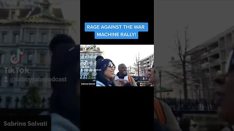 RAGE AGAINST WAR RALLY #shorts #rageagainstwar #sabbysabs