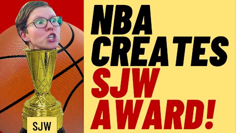 NBA Creates SJW Award Bad NBA Ratings To Get Even Worse