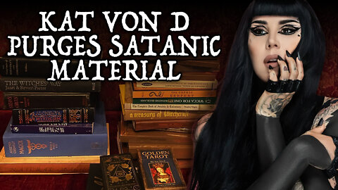 Kat Von D Purges Satanic Material