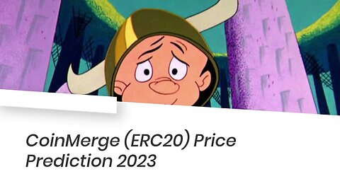 CoinMerge ERC20 Price Prediction 2022, 2025, 2030 CMERGE Price Forecast Cryptocurrency Price Predi