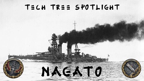 World of Warships Legends Tech Tree Spotlight: Nagato
