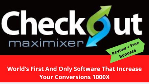 Checkout Maximixer : Conversions Booster Review | Real or Scam ?