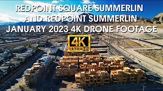 Redpoint Square Summerlin and Redpoint Summerlin January 2023 4K Drone Footage
