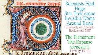 The Firmament of Genesis FOUND - The Invisible SHIELD Protecting the Earth