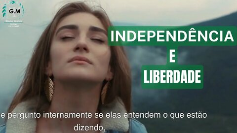 O QUE SIGNIFICA SER LIVRE E INDEPENDENTE? - Reflexões Psicológicas 2