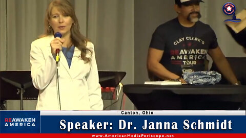 Canton, Ohio, Re-Awaken America Freedom Conference Speaker - Dr. Janna Schmidt