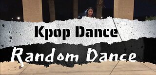 Kpop Random Dance Alex & Angie #3