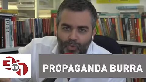 Carlos Andreazza: "Isso é uma bobagem, um erro de cálculo político, uma propaganda burra"