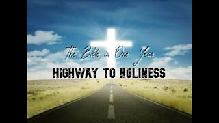 The Bible in One Year: Day 205 Highway to Holiness