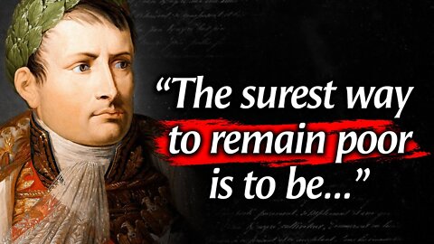Napoleon Quotes you need to Know before 40