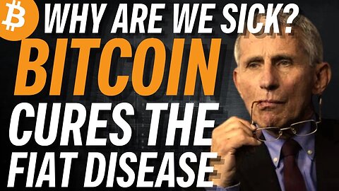 Money is Making You Sick | Bitcoin Heals Healthcare
