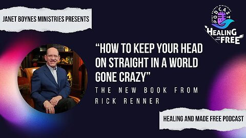 Healing and Made Free with Rick Renner
