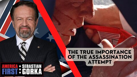 The true importance of the assassination attempt. Chris Kohls with Sebastian Gorka One on One