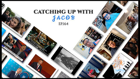 Catching Up With Jacob | Episode 164