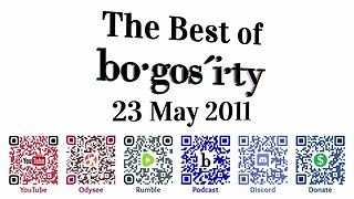 🎙️Classic Bogosity Podcast: 23 May 2011