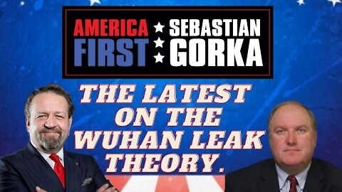 The latest on the Wuhan leak theory. John Solomon with Sebastian Gorka on AMERICA First