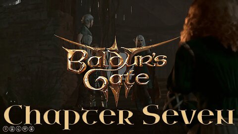 Baldur's Gate 3: Ohana Chou'un Story - Chapter Seven