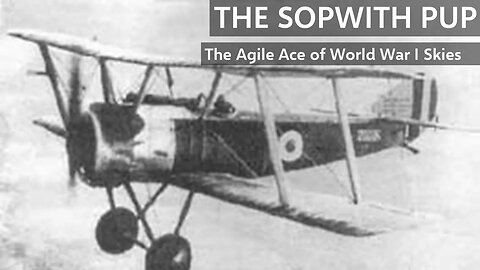 The Sopwith Pup