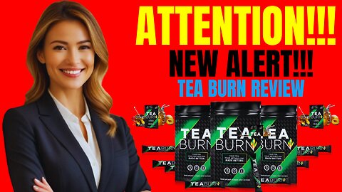 Tea Burn Review