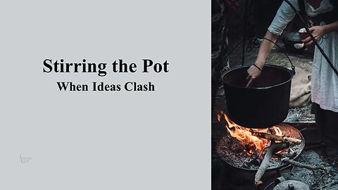 Stirring The Pot
