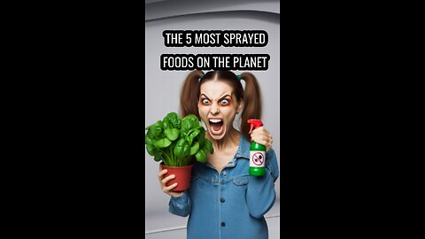 The 5 most sprayed food in the world