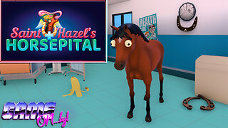 Saint Hazel's Horsepital | GAME ON...ly!