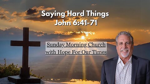 Saying Hard Things | Sunday Morning