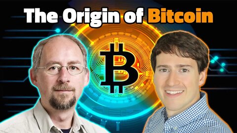 The Origin of Bitcoin with Adam Back and Alex Gladstein
