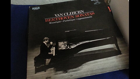Beethoven Sonata No. 14 Moonlight and Sonata No 8 Pathetique Van Cliburn Piano