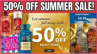 NEW SUMMER SALE AT Bath & Body Works | RUN DEALS 50% OFF | Fall BodyCare IN STORES #bathandbodyworks