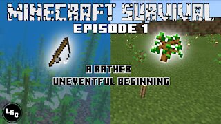 Minecraft Survival Episode 1: A Rather Uneventful Beginning