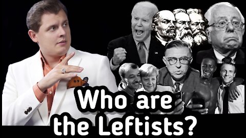 Who are the Leftists? [ENG SUB]