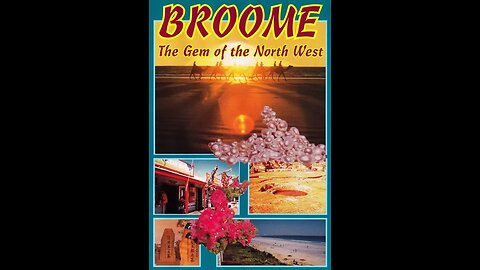 Broome - The Gem of the North West