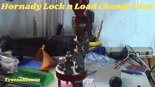 Hornady Lock n Load Change Over