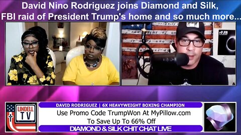 David Nino Rodriguez joins Diamond and Silk, FBI raid of President Trump's home and so much more...