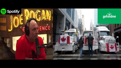 From SPOTIFY to GOFUNDME Censorship & Tyranny: Canadian Truckers & Joe Rogan ATTACKS are Against YOU