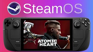 Atomic Heart (Updated) | Steam Deck