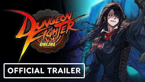 Dungeon Fighter Online - Official 'Verge of Recollection' Update Trailer