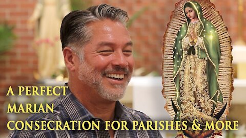 The Marian Consecration That is Enlivening Parishes across the Country! Mary's Mantle Consecration