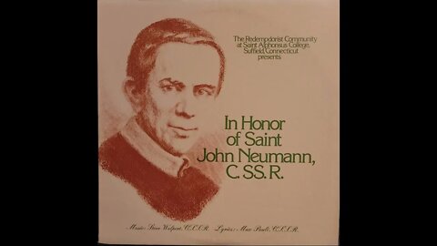 Steve Wolpert, Max Pauli – In Honor of Saint John Neumann, C.SS.R.