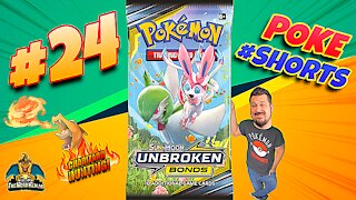 Poke #Shorts #24 | Unbroken Bonds | Charizard Hunting | Pokemon Cards Opening