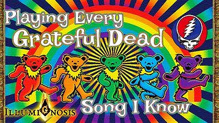 The Daze Between: Playing Every Grateful Dead Song I Know, pt 2