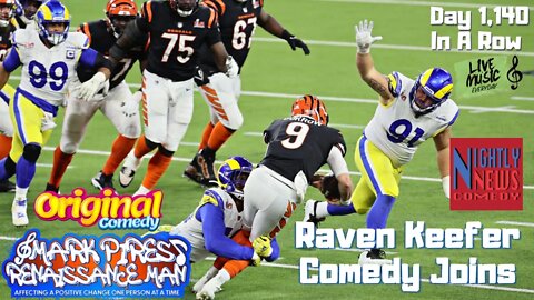 Super Bowl Blitz! Raven Keefer Joins & A Silver Lining Birthday Gift!