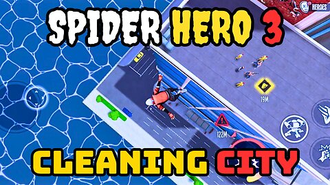 Spider Hero 3 Epic Battles and Amazing Abilities - Let's Play Spider Hero 3 Gameplay 3