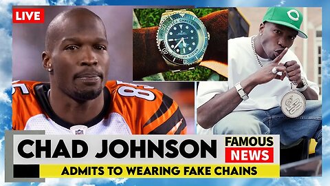 Chad Johnson Admits To Wearing Fake Chains | Famous News