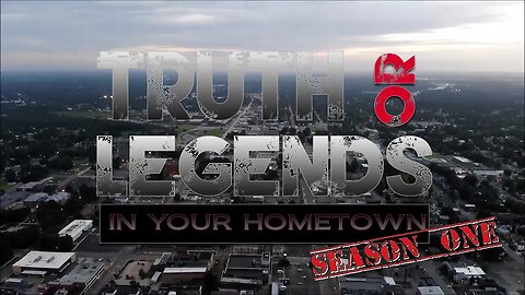 Truth or Legends in your Hometown S01E02