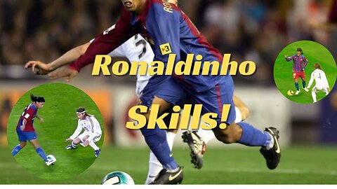 ● Ronaldinho ● Magic Skills and Tricks